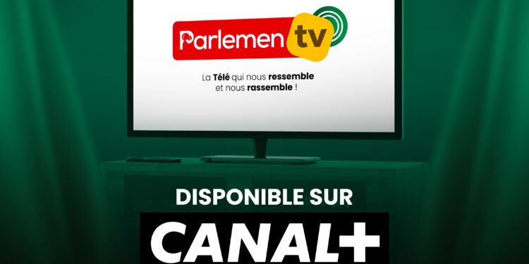La Télévision Parlementaire rejoint le bouquet Canal+ : une avancée majeure pour la transparence institutionnelle