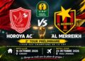 Ligue des champions CAF : le Horoya face à Al Merreikh au 2ᵉ tour préliminaire